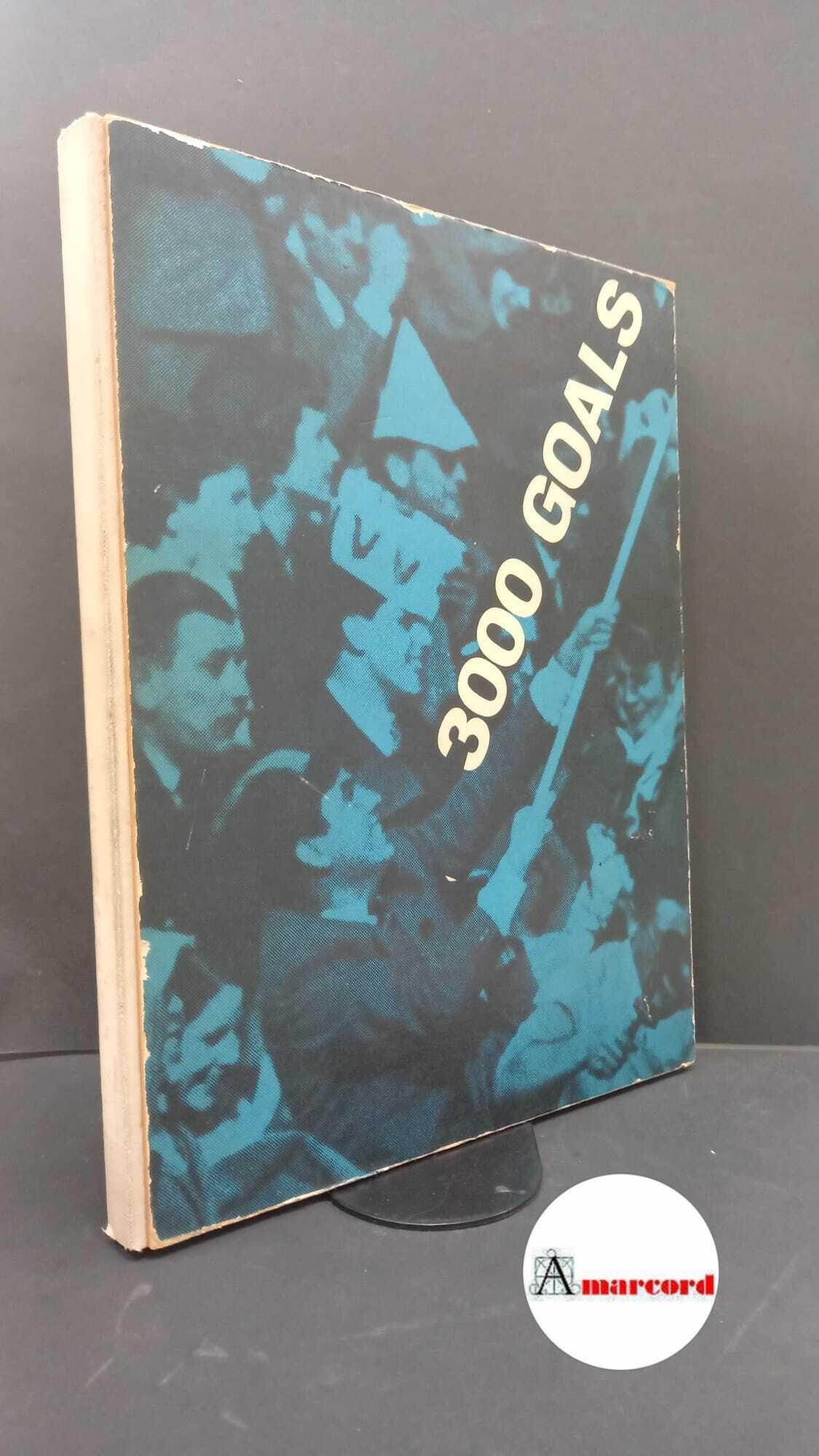 Violanti, Emilio. , and Garassini, Sergio. 3000 goals : l'Internazionale Football Club ha 53 anni di vita e questa è la sua storia. Milano Il Triangolo, 1960