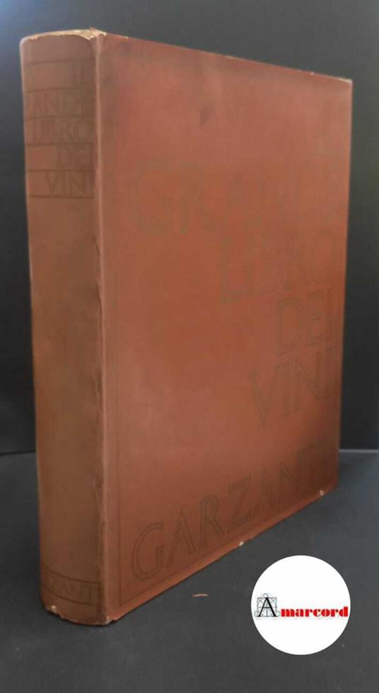 AA. VV. Il grande libro dei vini - 1970 - copertina