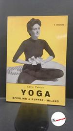 Patrian, Carlo. Yoga Milano Sperling e Kupfer, 1968