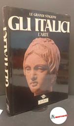 Moscati, Sabatino. Gli Italici : l'arte. Milano Jaca Book, 1983