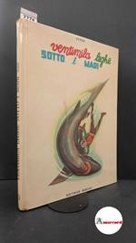 Verne, Jules. , and Gamba, Giuseppe. , Migliarini, Alessandra Bellezza. Ventimila leghe sotto i mari : romanzo per ragazzi. Milano Boschi, 1955