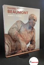 Robert C. Morgan, Hanneke Beaumont, Editions Cercle d'Art, 2008