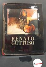 Morosini, Duilio. Renato Guttuso Roma Cusmano, 1960