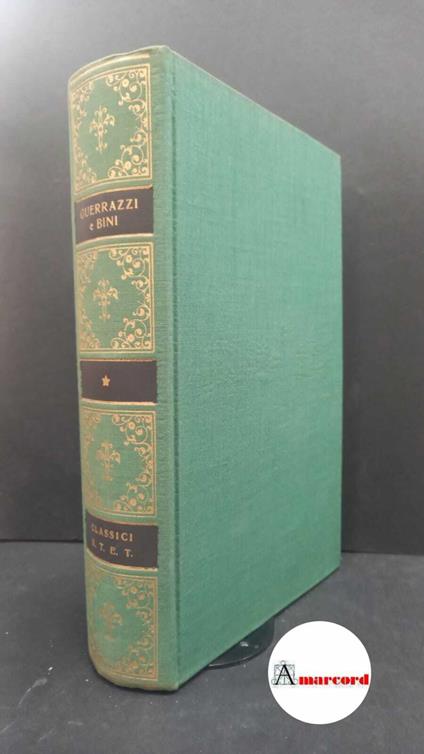 Guerrazzi Francesco Domenico e Bini Carlo, Scritti scelti, Utet, 1955 - Francesco Domenico Guerrazzi - copertina