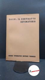 Balbi, Giovanni. Il contratto estimatorio Torino UTET, 1954