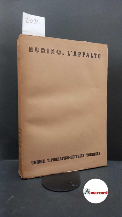 Rubino, Domenico. L'appalto Torino UTET, 1954 - Domenico Rubino - copertina