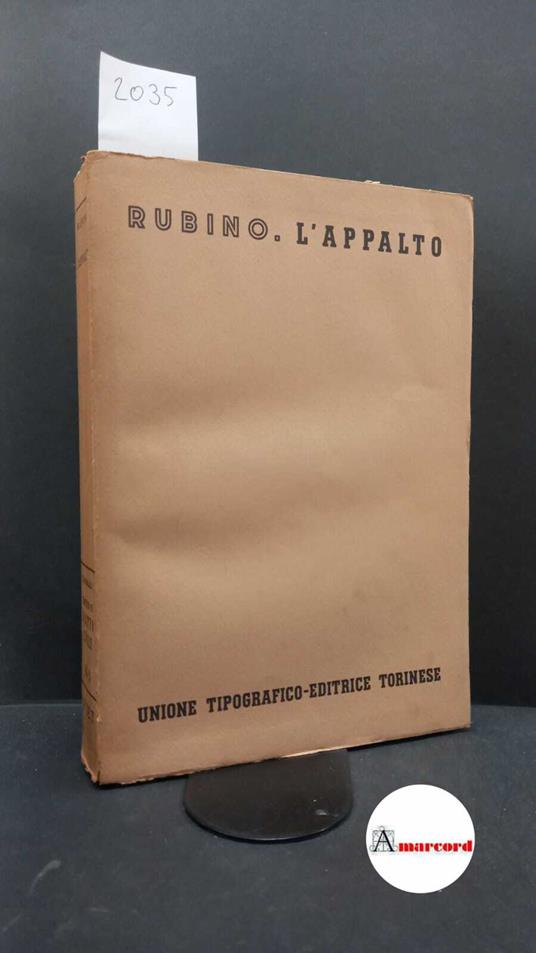 Rubino, Domenico. L'appalto Torino UTET, 1954 - Domenico Rubino - copertina