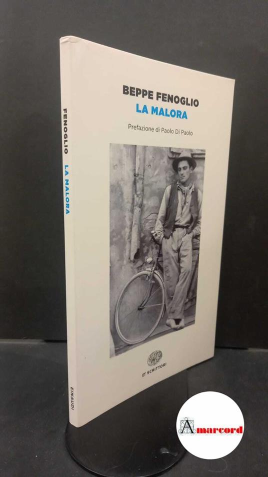 Beppe Fenoglio. La malora - Beppe Fenoglio - copertina