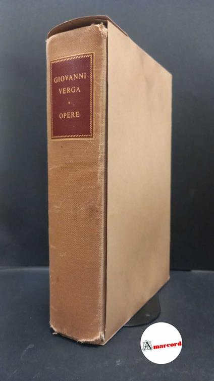 Giovanni Verga. Opere. Ricciardi 1961. Con cofanetto - Giovanni Verga - copertina