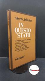 Arbasino, Alberto. In questo stato Milano Garzanti, 1978 prima edizione