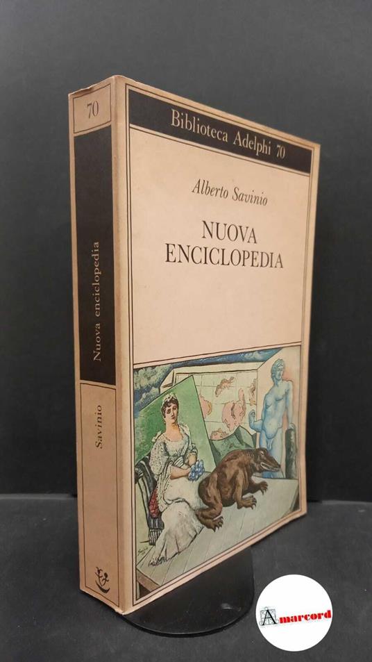 Savinio, Alberto. Nuova enciclopedia Milano Adelphi, 1977 - Alberto Savinio - copertina
