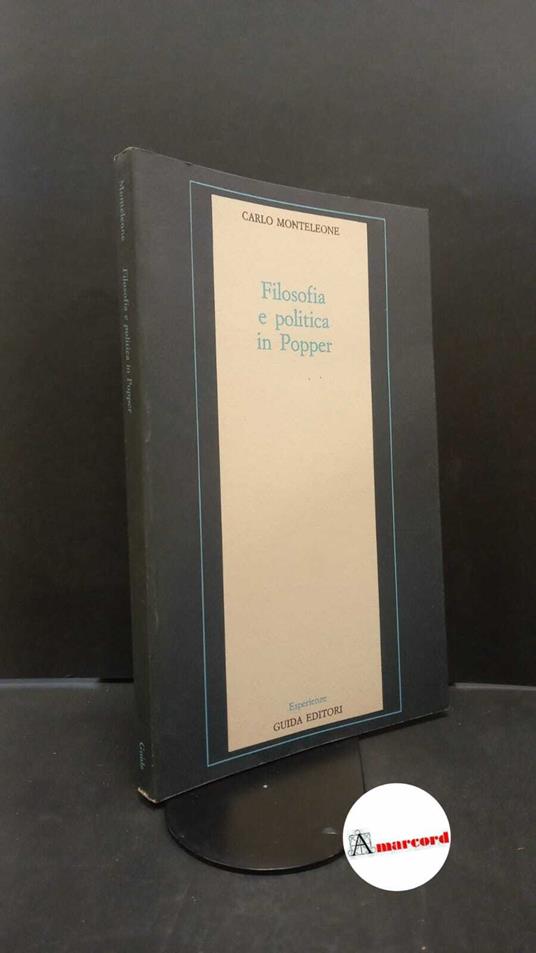 Filosofia e politica in Popper - Carlo Monteleone - copertina
