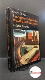 De Seta, Cesare. La cultura architettonica in Italia tra le due guerre Roma-Bari ed. Laterza, 1983