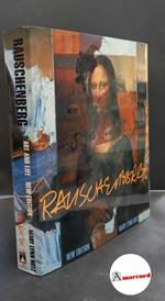 Kotz, Mary Lynn. Rauschenberg : art and life. New York H. N. Abrams, 2004