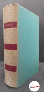Sorokin, Pitirim A.. , and Marletti, Carlo. La dinamica sociale e culturale Torino UTET, 1975