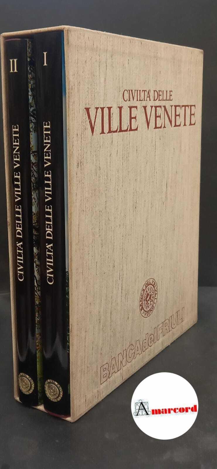 Muraro, Michelangelo. , and Marton, Paolo. Civiltà delle ville venete 2 voll. Udine Magnus, 1986