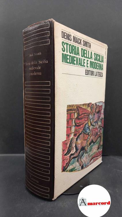Mack Smith, Denis. , and Biocca Marghieri, Lucia. Storia della Sicilia medievale e moderna Bari Laterza, 1971 - Denis Mack Smith - copertina