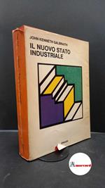 Galbraith, John Kenneth. , and Ciocca, Pierluigi. , Costa, Giacomo. Il nuovo stato industriale Torino Einaudi, 1968