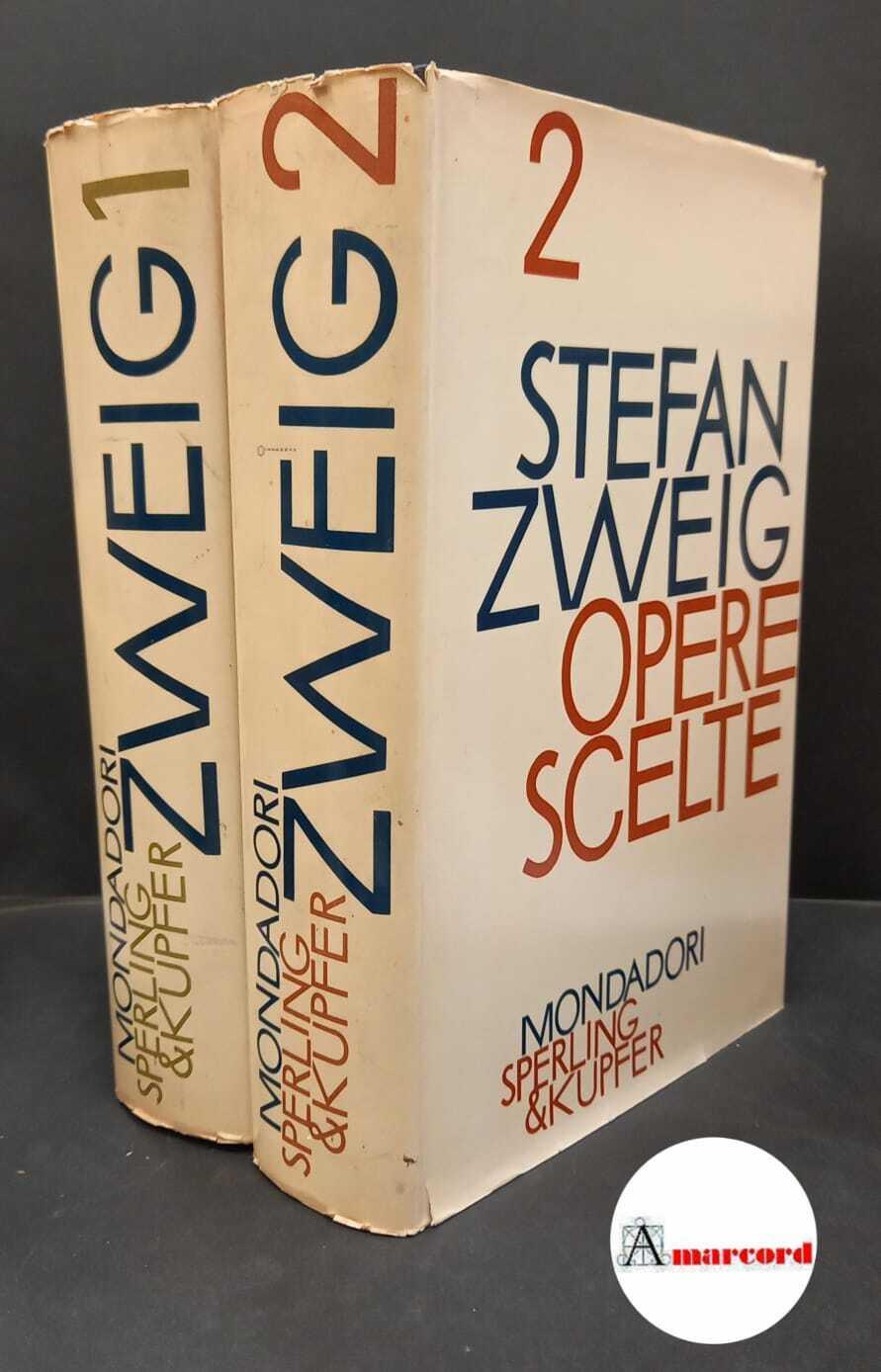 Zweig, Stefan. , and Mazzucchetti, Lavinia. , Burgio Ahrens, Berta. Opere scelte 2 voll. Milano A. Mondadori, 1961