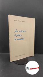 Davico Bonino, Guido. Lo scrittore, il potere, la maschera : tre studi sul Cinquecento. Padova Liviana, 1979