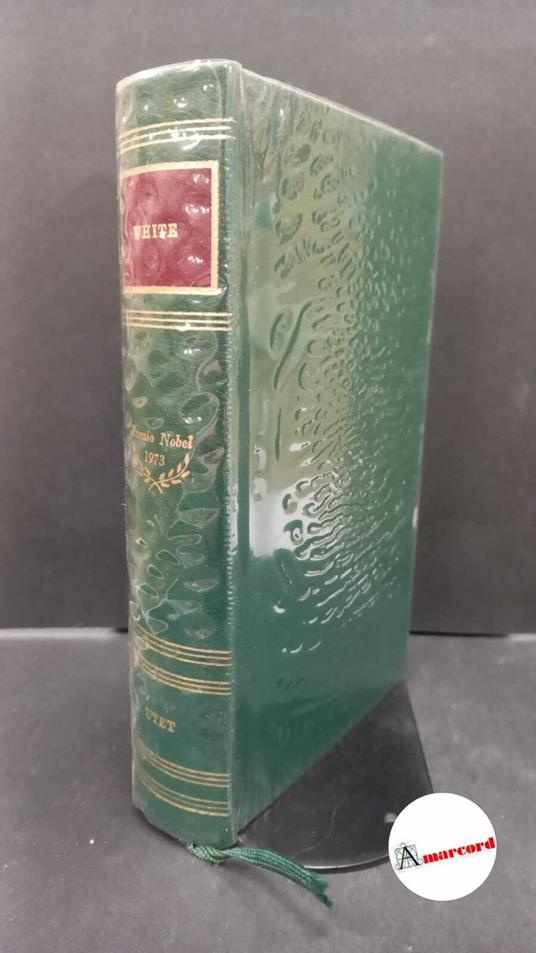 White, Patrick. , and Mantovani, Vincenzo. Patrick White : Le opere. Torino UTET, 1974 - Patrick White - copertina