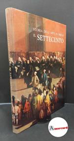 Rizzi, Aldo. Il Settecento Udine Del Bianco, 1967
