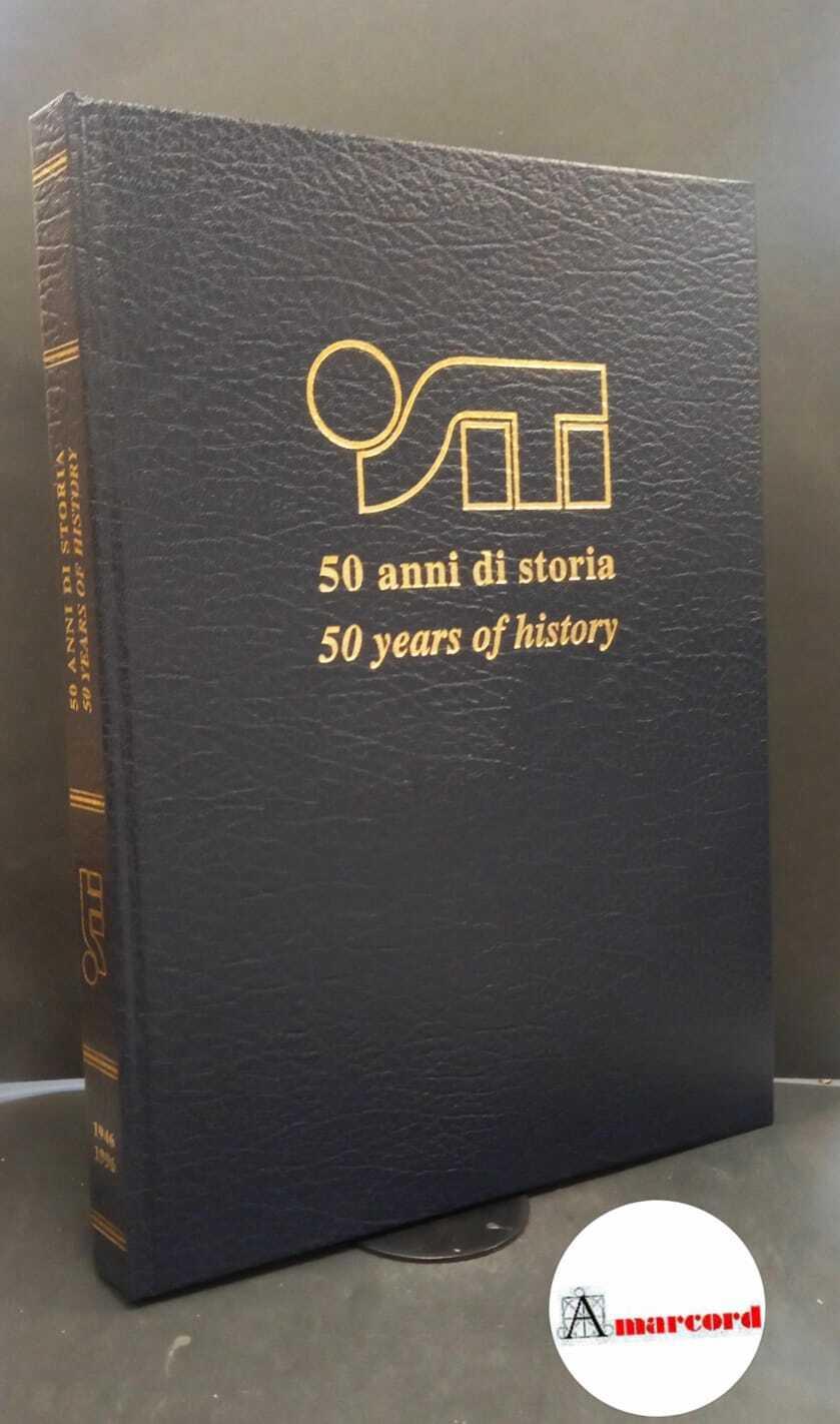 SITI : 50 anni di storia. Novara Interlinea, 1996
