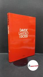 Lajolo, Davide. I rossi Milano Rizzoli, 1974