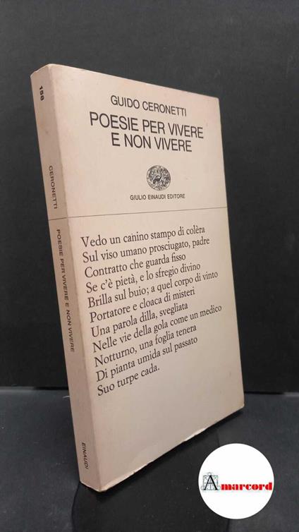 Ceronetti, Guido. Poesie per vivere e non vivere Torino G. Einaudi, 1979 - Guido Ceronetti - copertina