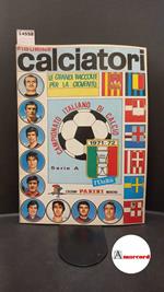 CALCIATORI / GRANDE RACCOLTA FIGURINE 1971 - 1972 (L' Unità) SERIE A