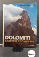 Frass, Hermann. Dolomiti : scoperta e conquista. Bolzano Athesia, 1976
