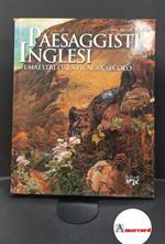 Meyer, Laure. Paesaggisti inglesi : i maestri dal 17. al 20. secolo. Santarcangelo di Romagna Keybook arte, 2002