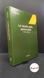 Mischel, Walter. Lo studio della personalità Bologna Il mulino, 1986