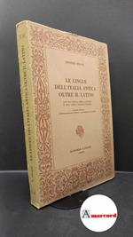 Pisani, Vittore. 4: Le lingue dell'Italia antica oltre il latino Torino Rosenberg & Sellier, 1964