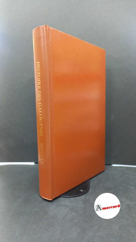 Tiphaigne de La Roche, Charles François. Histoire des Galligènes, ou Memoires de Duncan Paris EDHIS, 1976 - copertina