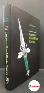 Art and Design in Modern Custom Fixed-Blade Knives