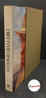 Naitza, Salvatore. , Scano, Maria Grazia. Antonio Ballero Nuoro Ilisso, 1986
