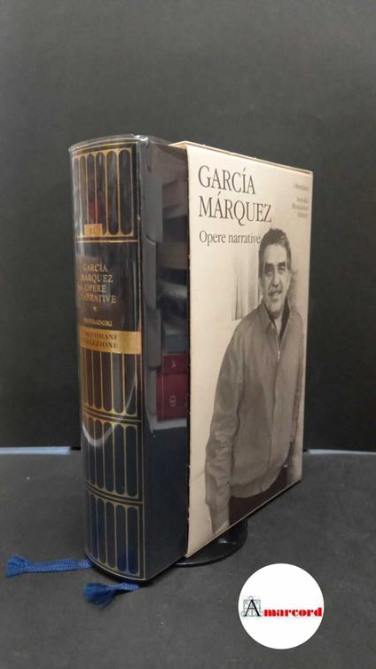Gabriel Garcia Marquez. Opere narrative. Volume I Mondadori. 2005 - Gabriel García Márquez - copertina