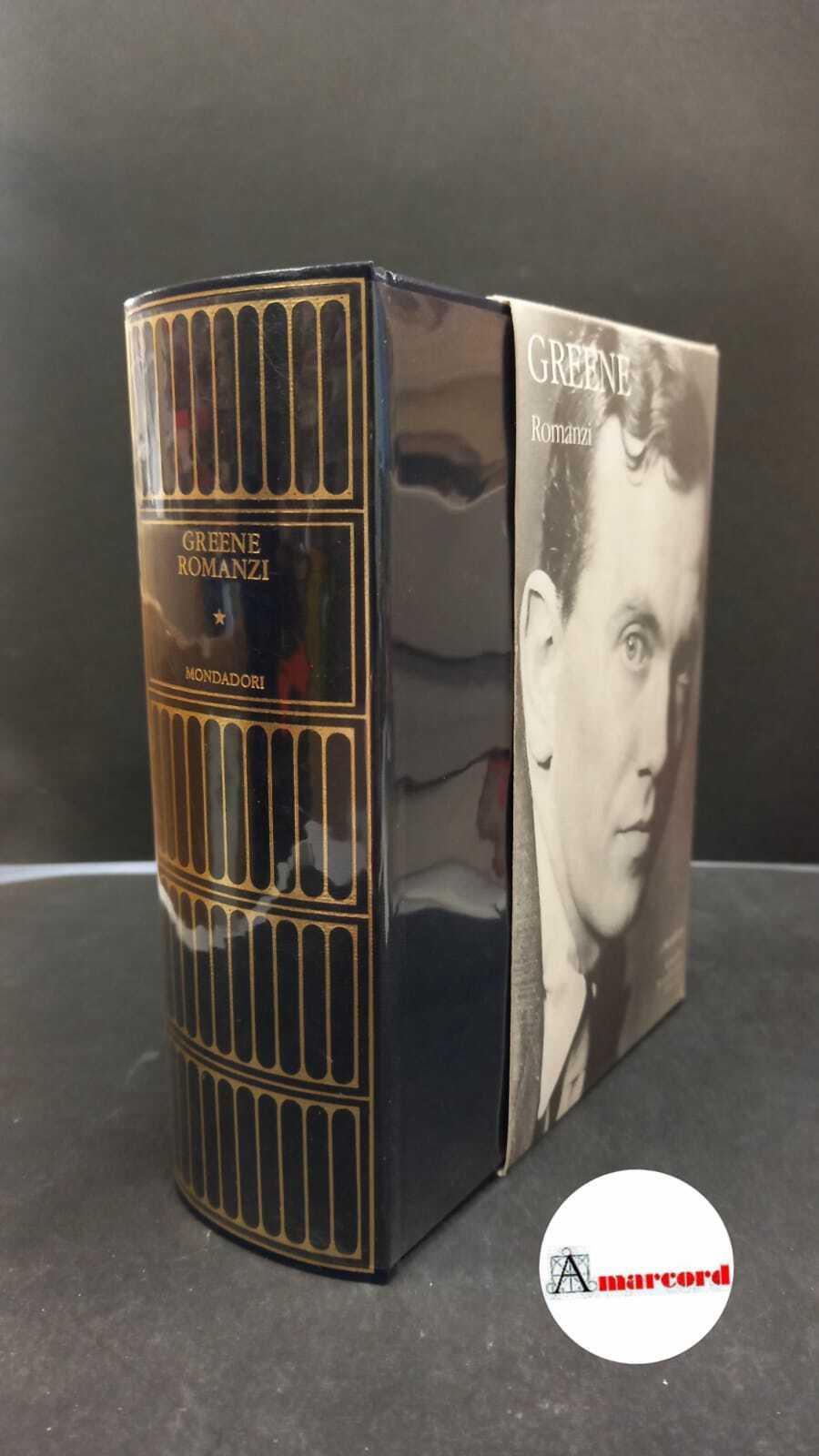 Graham Greene, Romanzi. Volume I, Mondadori, 2001