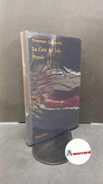 Campanella, Tommaso. , and Seroni, Adriano. La città del sole Milano Feltrinelli, 1962