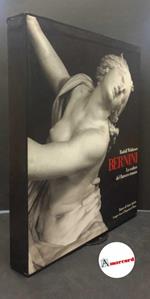 Wittkower, Rudolf. Bernini : lo scultore del barocco romano. Roma Banco di Santo Spirito, Gruppo Cassa di risparmio di Roma, 1990
