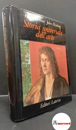 Honour, Hugh. , and Fleming, John. Storia universale dell'arte Roma Laterza, 1982
