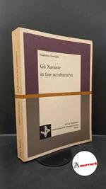 Guariglia, Guglielmo. Gli Xavante in fase acculturativa : una tribù del Mato Grosso riscopre e rinnova la sua cultura. Milano Vita e pensiero, 1973