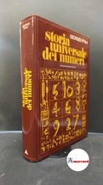 Ifrah, Georges. , and Pancaro Silvestri, Adriana. Storia universale dei numeri Milano A. Mondadori, 1983