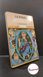 Golinelli, Paolo. La Pataria : lotte religiose e sociali nella Milano dell'11. secolo. Novara Europia, 1984