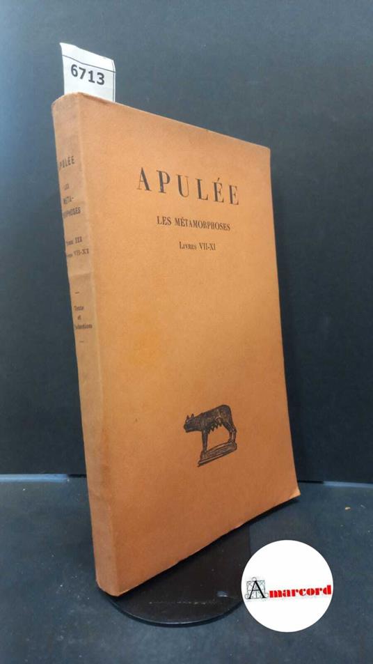 Les Metamorphoses Livres VII-XI - Apuleio - copertina