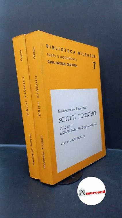 Scritti filosofici vol I e II - G. Domenico Romagnosi - copertina