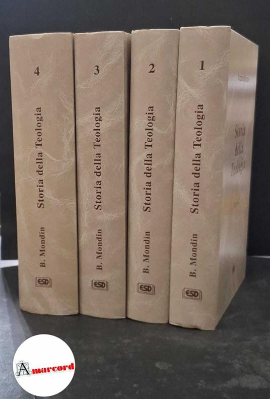 Mondin, Battista. Storia della teologia Bologna ESD, 1996 - Battista Mondin - copertina