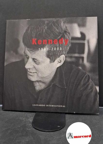 Kennedy 1963-2003 - copertina