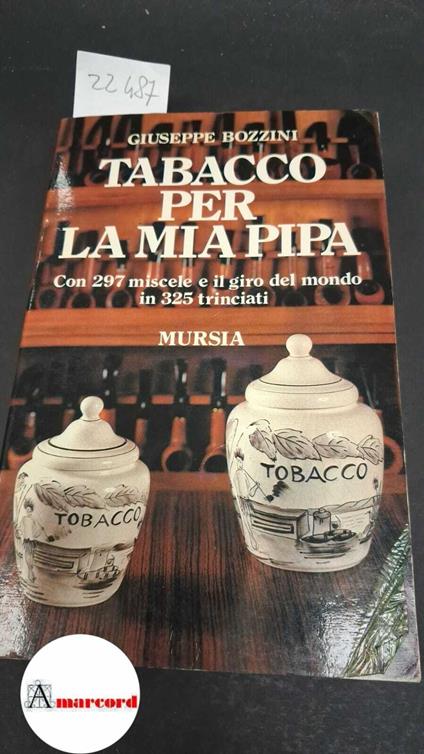 Tabacco per la prima pipa - Giuseppe Bozzini - copertina